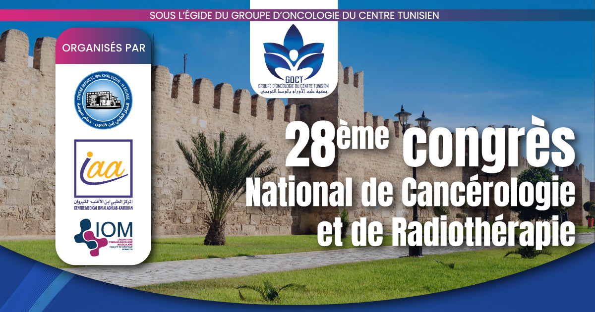 28ème Congrès National de Cancérologie et de Radiothérapie Tunisie